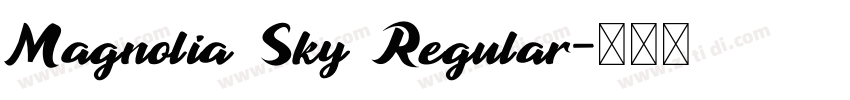 Magnolia Sky Regular字体转换